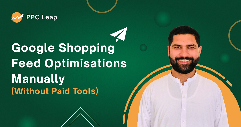 Google Shopping Feed Optimisations