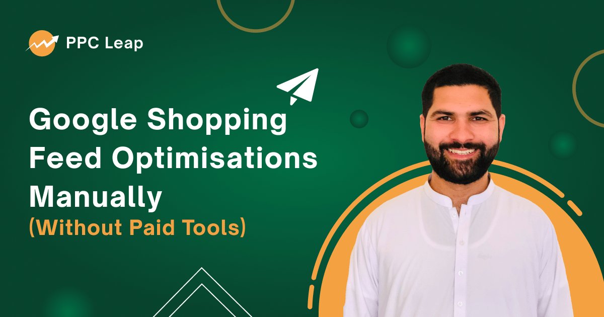 Google Shopping Feed Optimisations